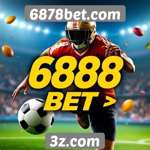 Apostas esportivas em destaque no 6878bet.com
